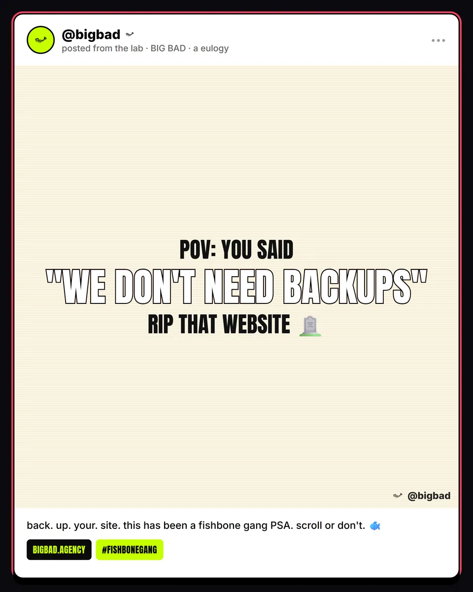 Fishbone post: backups